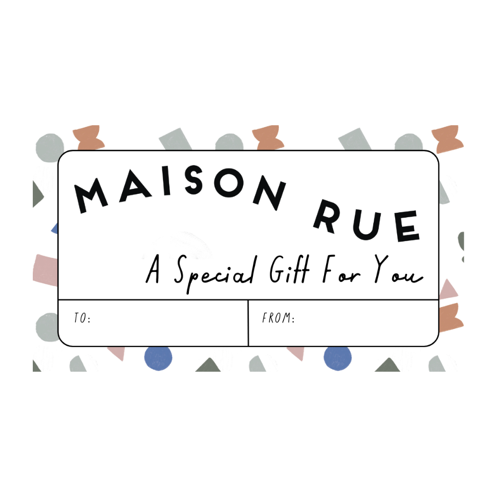 Maison Rue Gift Card